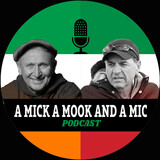 A Mick A Mook and A Mic