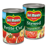 Del Monte® Petite Cut Diced Tomatoes and Del Monte® Stewed Tomatoes
