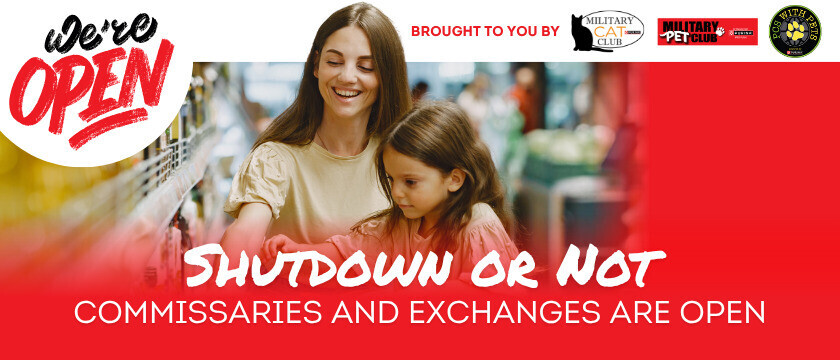 Head to your local Commissary or Exchange today!