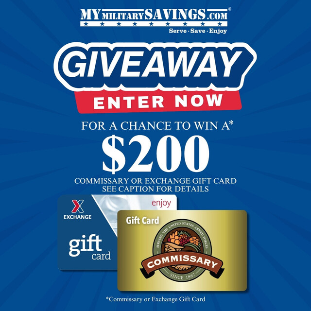 Enter for a Chance to Win a $100 Commissary or Exchange Gift Card!