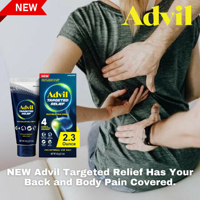 NEW Advil Targeted Relief Has Your Back and Body Pain Covered.