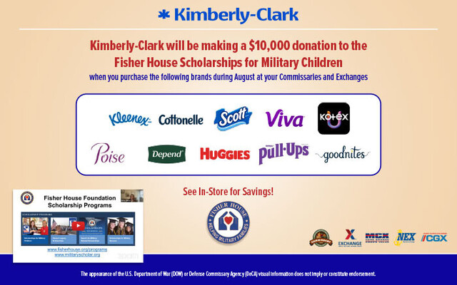 Kimberly-Clark will be making a $10,000 donation to the Fisher House Scholarships for Military Child
