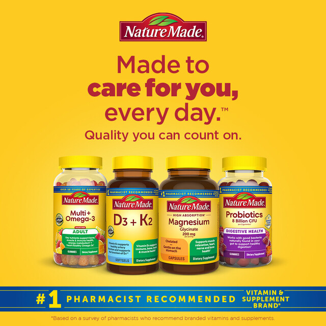 Nature Made: Made to care for you, every day. 
